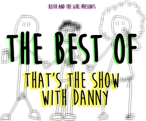 Picture of The Best of That's the Show with Danny